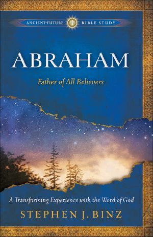 [Ancient-Future Bible Study: Experience Scripture through Lectio Divina 01] • Abraham